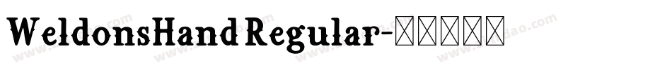 WeldonsHand Regular字体转换